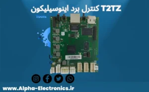 کنترل برد t2tz ماینر و مشخصات کنترل برد t2tz اینوسیلیکون  t2tz