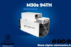 خرید ماینر m30s 94th مشخصات ماینر واتس ماینر Whatsminer M30S 94Th